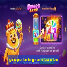 grupo telegram bac bo